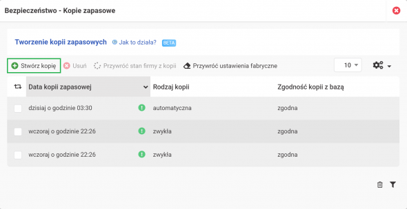 Kopie zapasowe - Opcja stwórz kopię pozwala utworzyć maksymalnie 5 kopii zapasowych